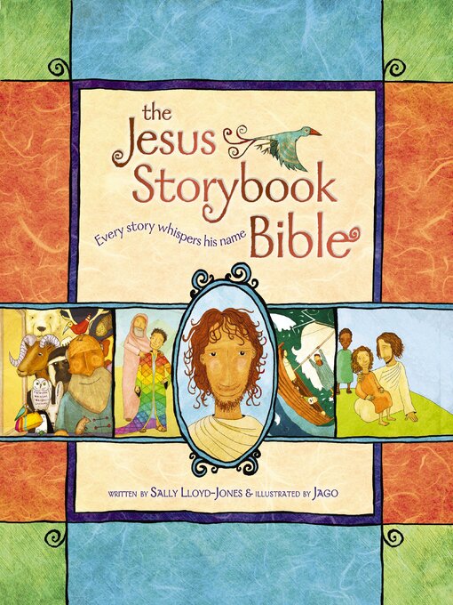 Title details for Jesus Storybook Bible by Sally Lloyd-Jones - Available
